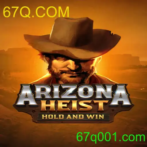 ArizonaHeist